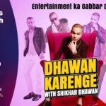 Ace cricketer Shikhar Dhawan steps into the shoes of a host with ‘Dhawan Karenge’, to premiere on JioCinema Premium on 20th May!