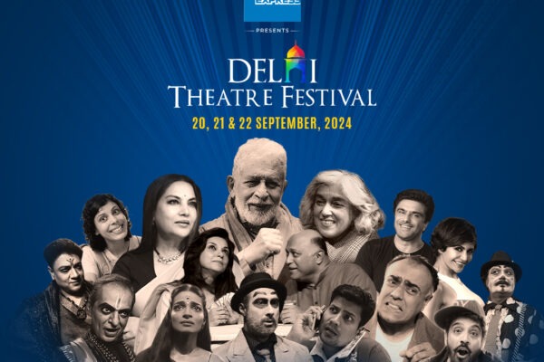 Delhi Theatre Festival Set To Return For A Captivating Fifth Season 