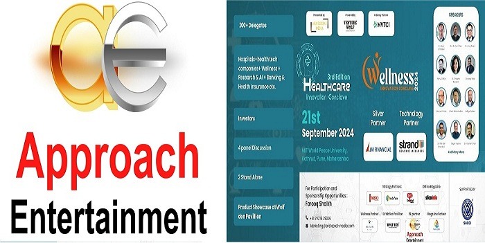 Approach Entertainment Named Exclusive PR & Celebrity Partner for the 3rd Edition of Healthcare and Wellness Innovation Conclave 
