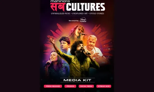 Mahindra's 'Sab Cultures' Debuts on Disney + Hotstar