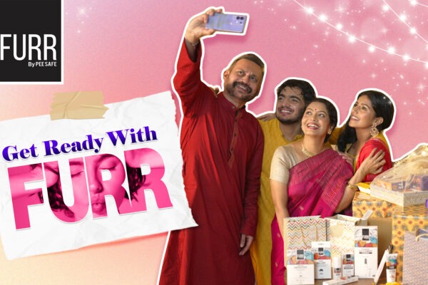 FURR by PeeSafe Rolls Out Festive DVC Campaign #GetReadyWithFURR