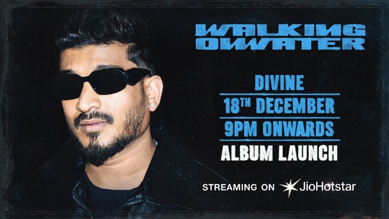 DIVINE Walking On Water JioHotstar Premiere