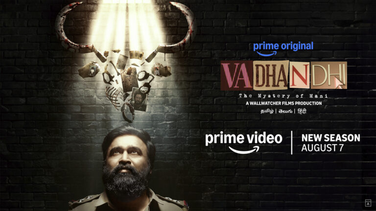 Prime Video Announces August 7 as the Global Premiere of Vadhandhi Season Two—The Mystery of Mani, the Highly Anticipated Second Season in the Franchise
